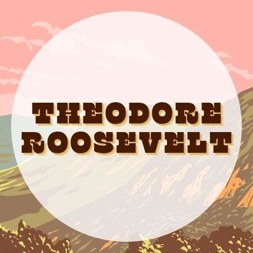 NPEDU_ParkGuide Theodore Roosevelt